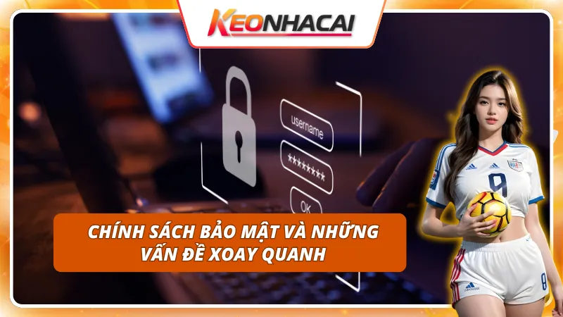 Tổng quan về chính sách bảo mật